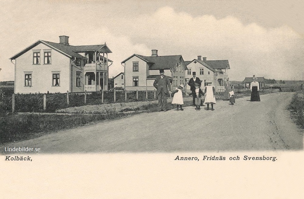 Kolbäck, Annero, Fridnäs och Svensborg 1909