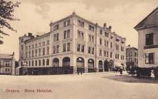 Örebro, Stora Hotellet