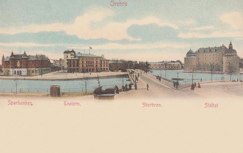 Örebro. Sparbanken, Teatern, Storbron, Slottet