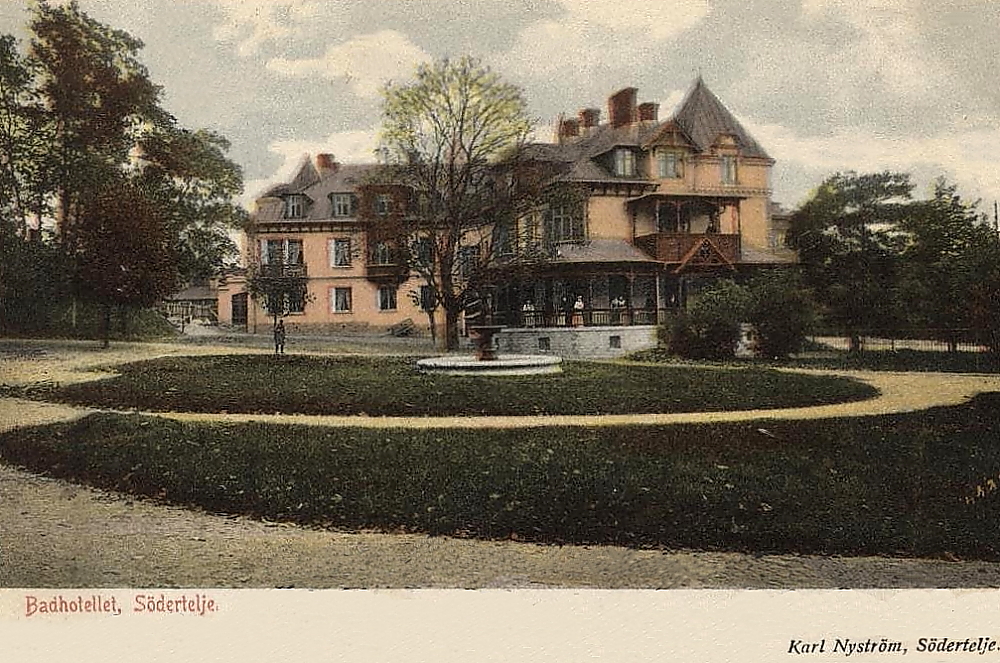 Södertelje, Badhotellet 1906