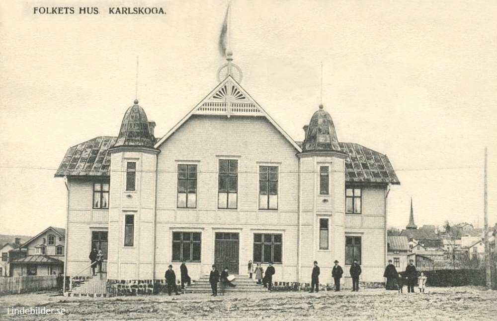 Folkets Hus, Karlskoga 1907