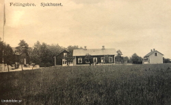Fellingsbro Sjukhuset 1910