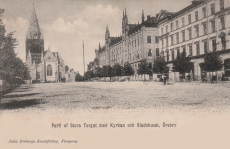 Parti af Stora Torget med  Kyrkan och Stadshuset, Örebro 1902