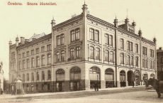 Örebro, Stora Hotellet 1910