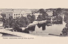 Örebro, Karolinska Skolan Från Slottet 1903