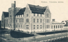 Örebro, Tekniska Skolan