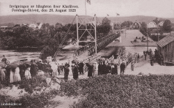 Invigning av hängbron över Klarälven. Forshaga-Skived, den 28 August 1925